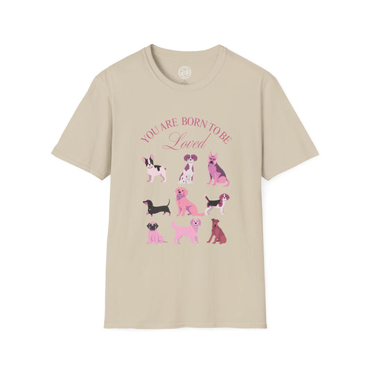 Born to be Loved T-shirt