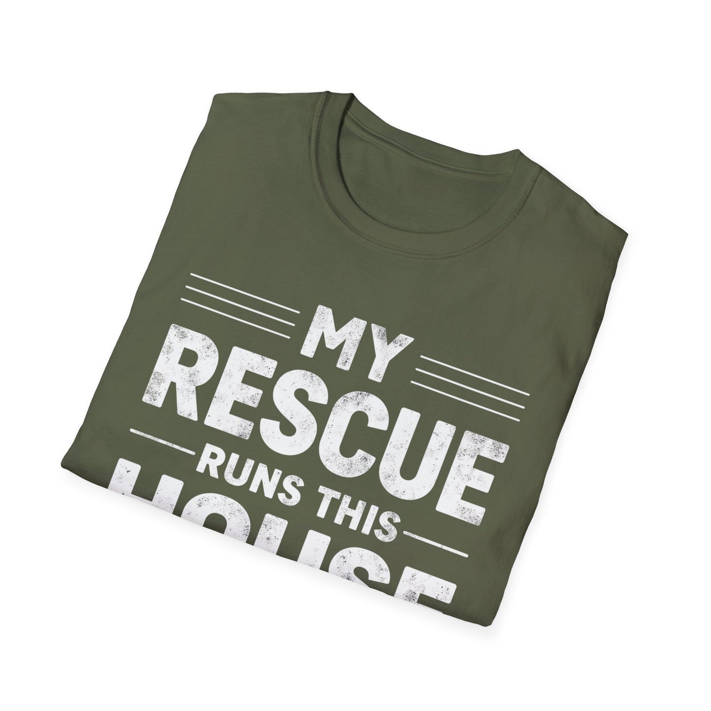 My Rescue Runs My House - T-Shirt