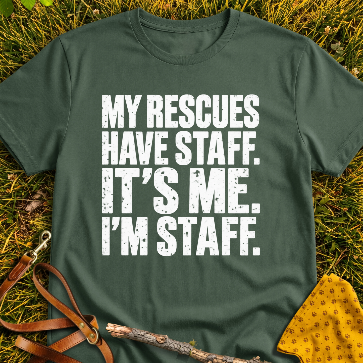 I'm Staff T-shirt T-shirt in Military Green - Furever Mode rescue dog tee