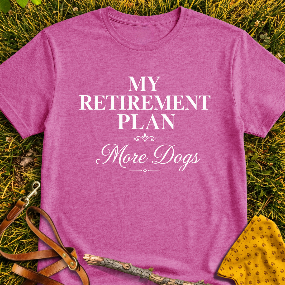 Retirement Plan T-shirt T-shirt in Heather Berry - Furever Mode rescue dog tee