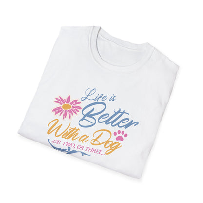 Life is better with a dog color  T-shirt
