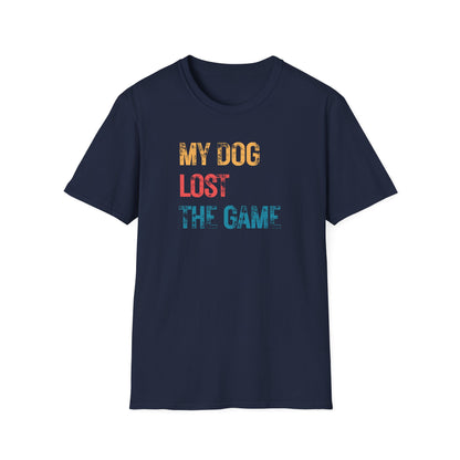 dog lost the game T-shirt