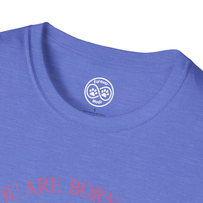 Born to be Loved T-shirt