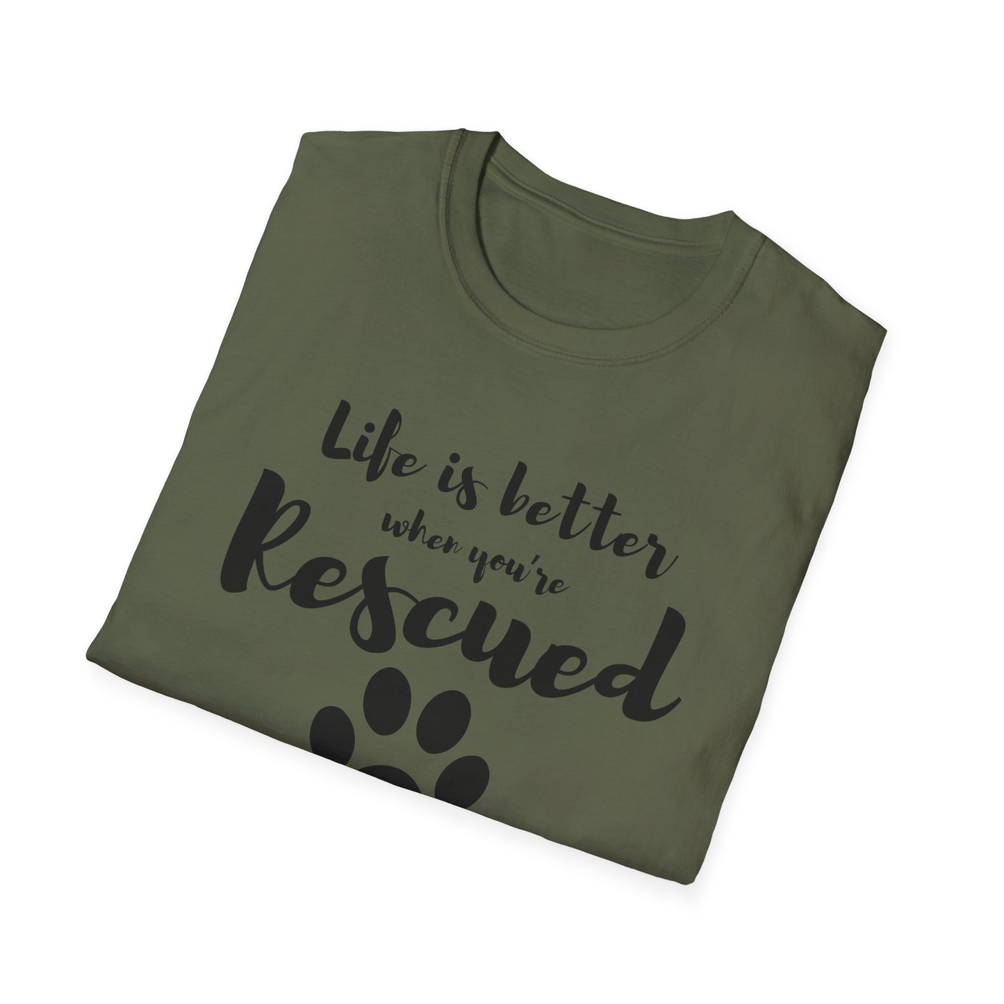 Better When Rescued - T-shirt