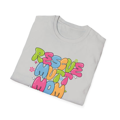 Rescue Mutt Mom T-shirt