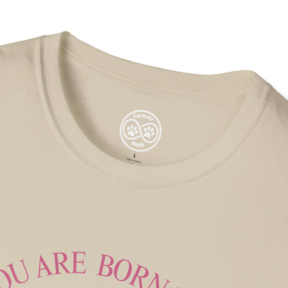 Born to be Loved T-shirt