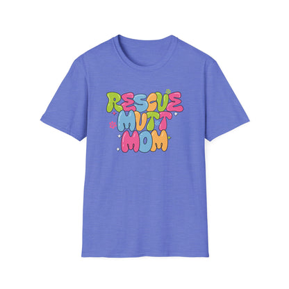 Rescue Mutt Mom T-shirt