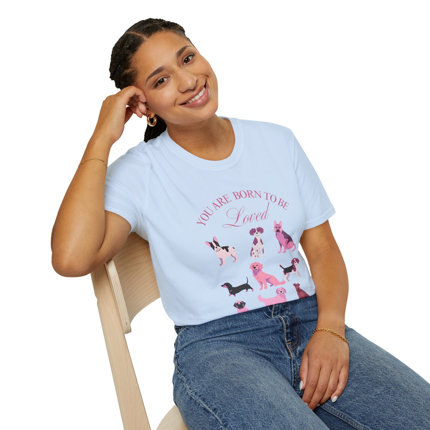 Born to be Loved T-shirt
