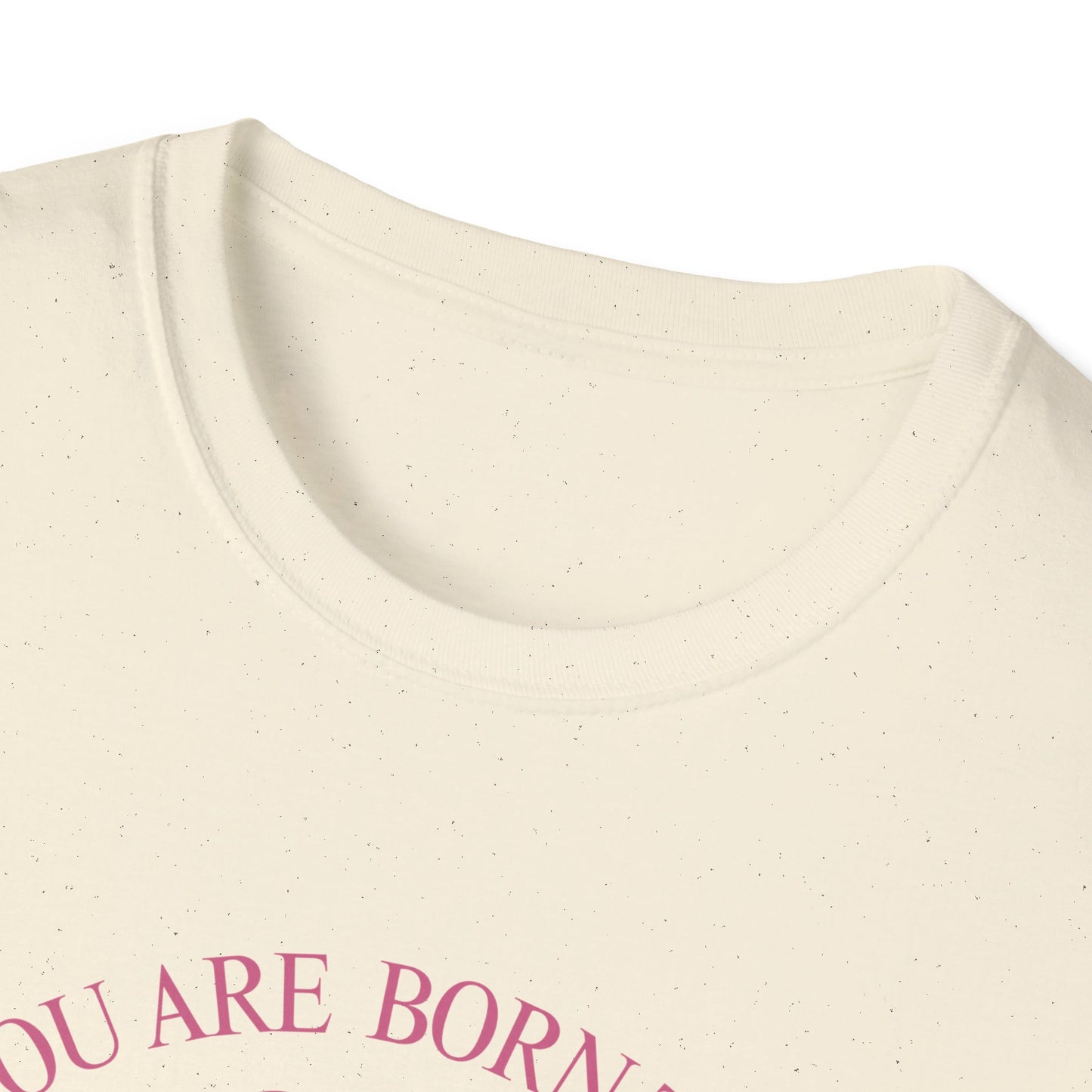 Born to be Loved T-shirt
