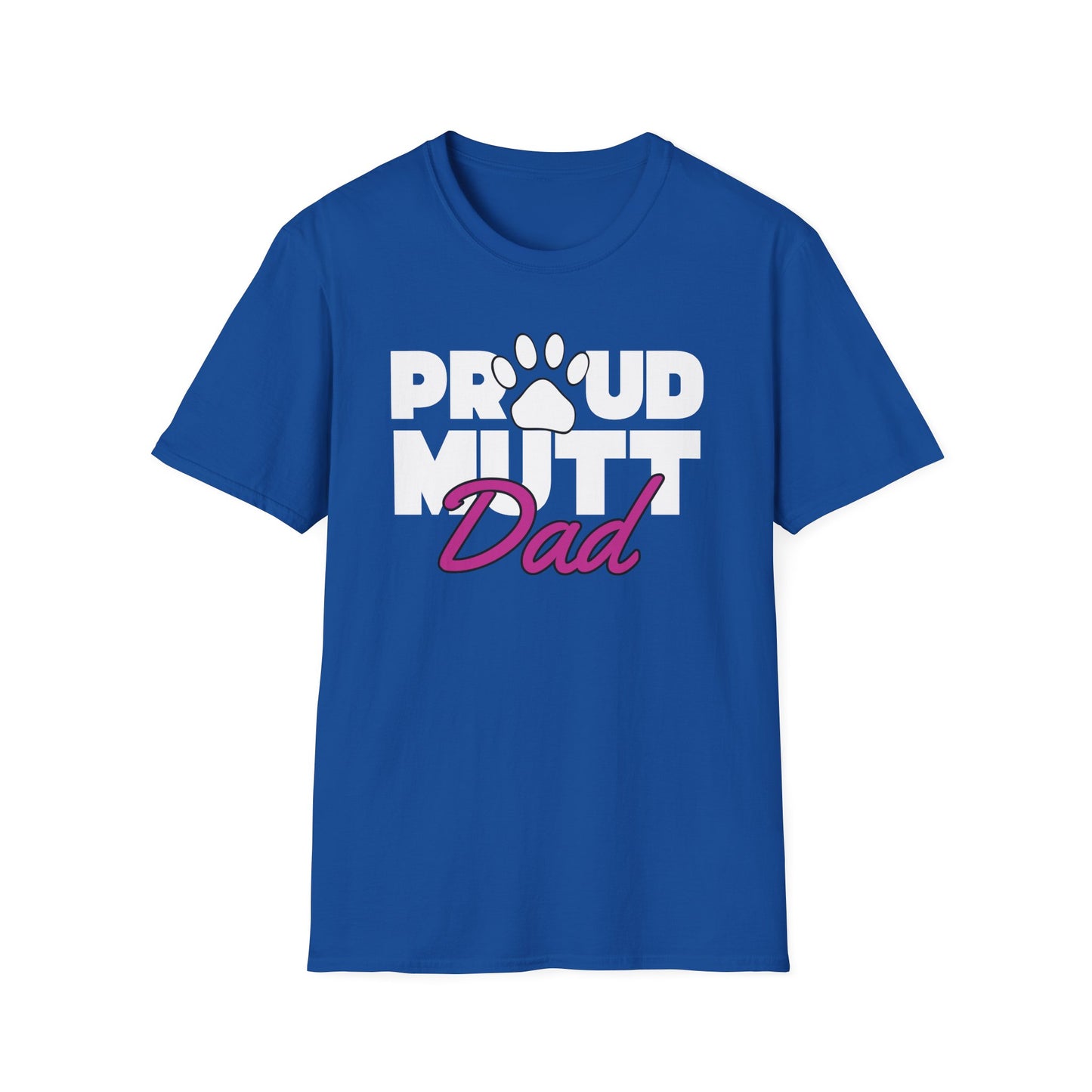 Proud Mutt Dad - T-shirt