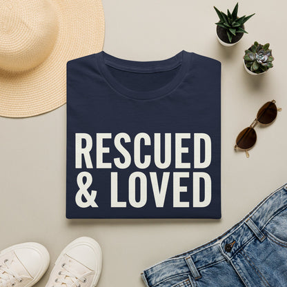 Rescued & Loved T-shirt
