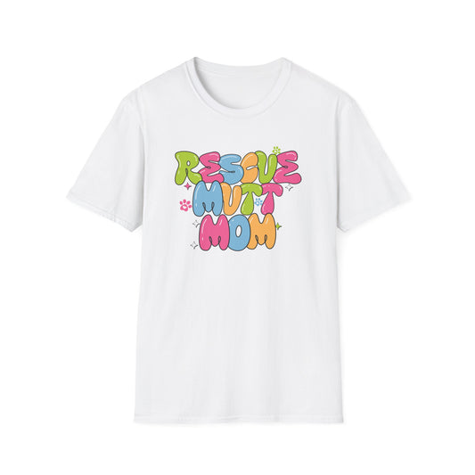 Rescue Mutt Mom T-shirt