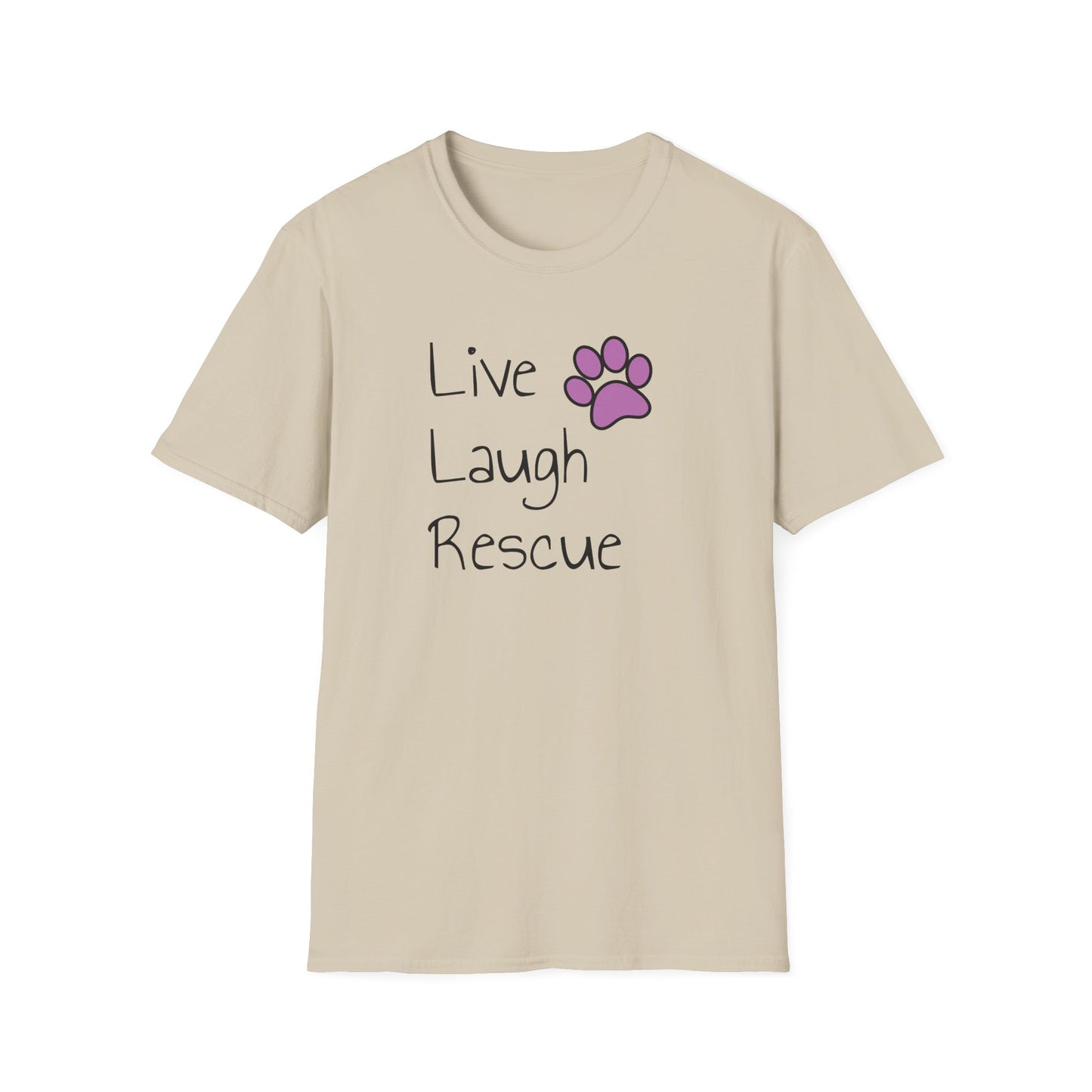 live laugh rescue T-shirt