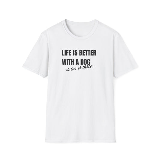 Life is better T-shirt