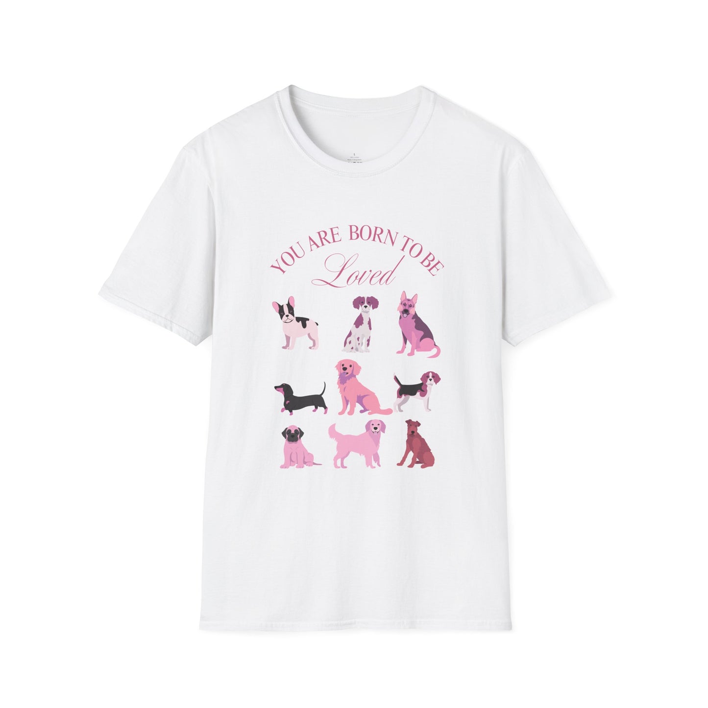 Born to be Loved T-shirt