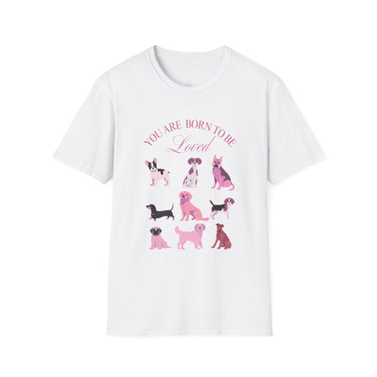 Born to be Loved T-shirt