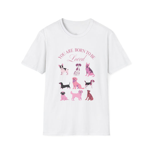 Born to be Loved T-shirt
