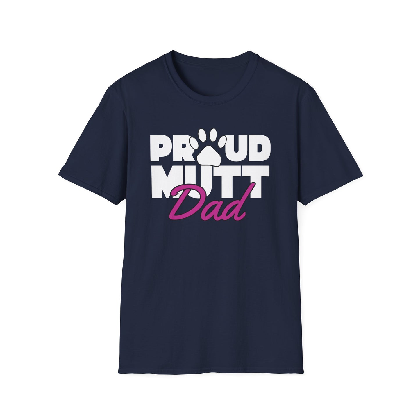 Proud Mutt Dad - T-shirt