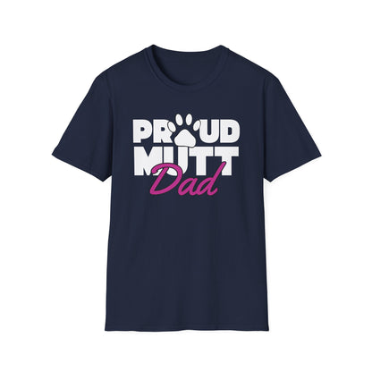 Proud Mutt Dad - T-shirt