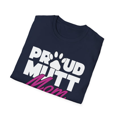 Proud Mutt Mom - T-shirt