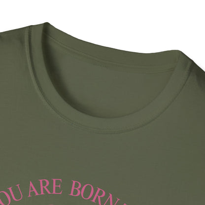 Born to be Loved T-shirt