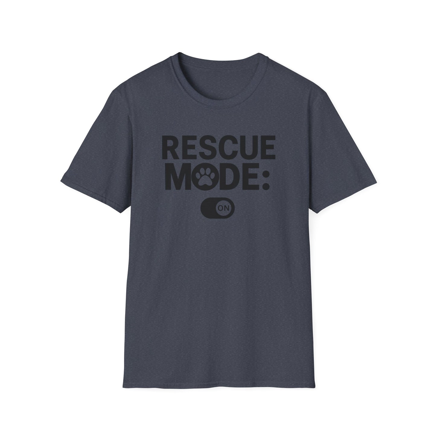 Rescue Mode: ON T-shirt