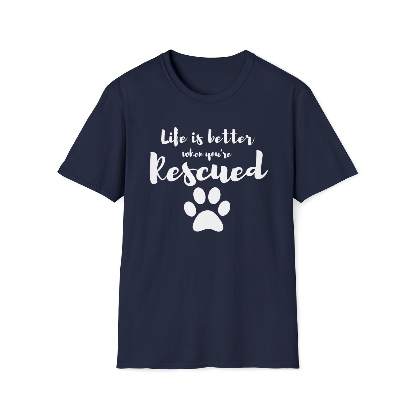 Better When Rescued - T-shirt