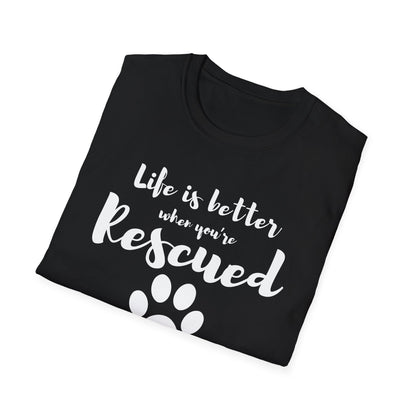 Better When Rescued - T-shirt