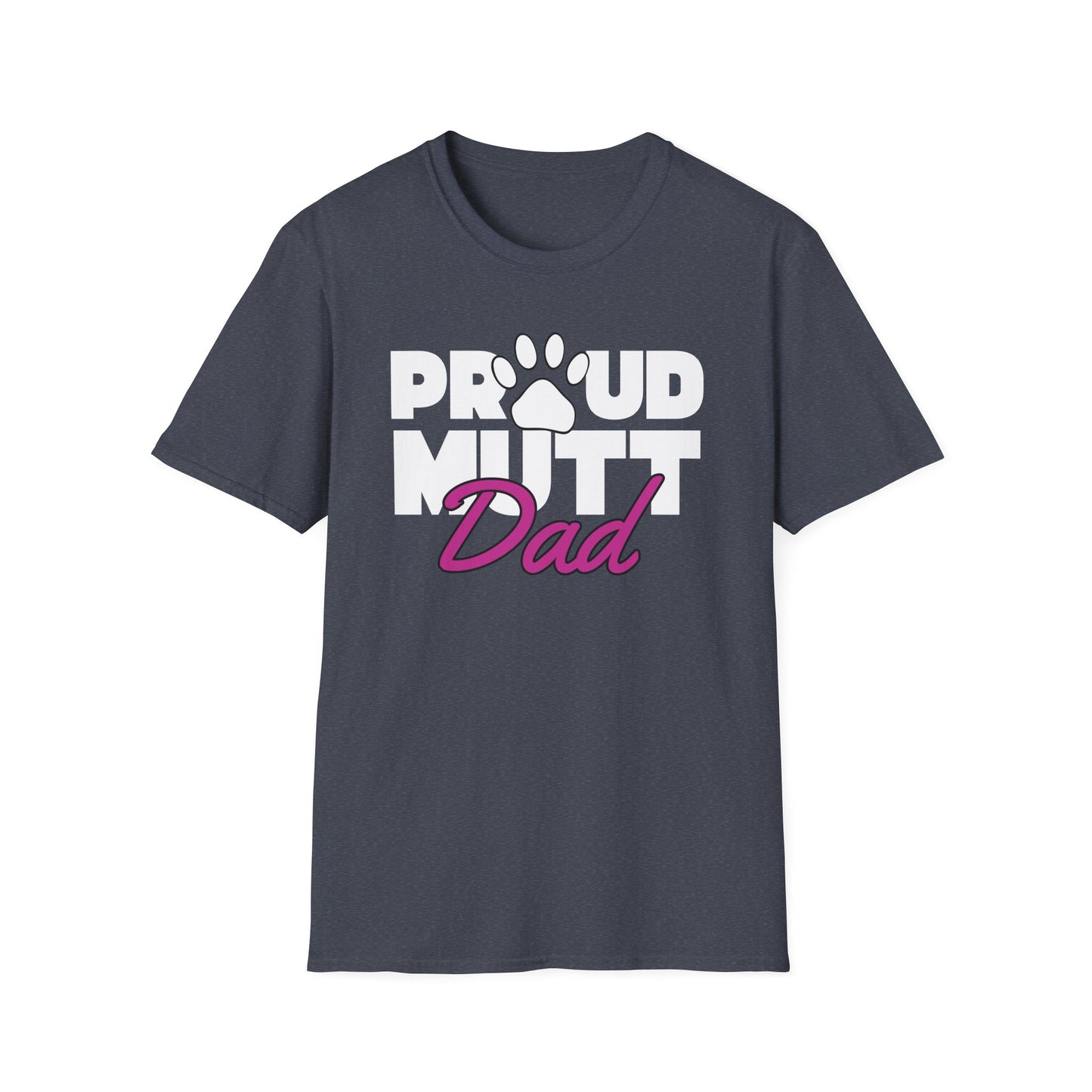 Proud Mutt Dad - T-shirt