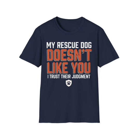 My Dog Doesn't Like You
