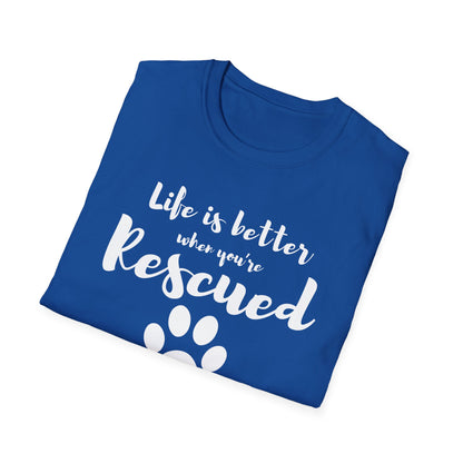 Better When Rescued - T-shirt