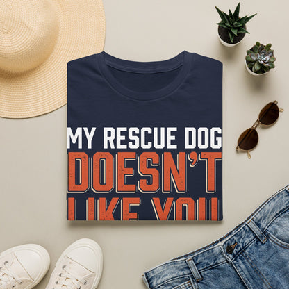 My Dog Doesn't Like You
