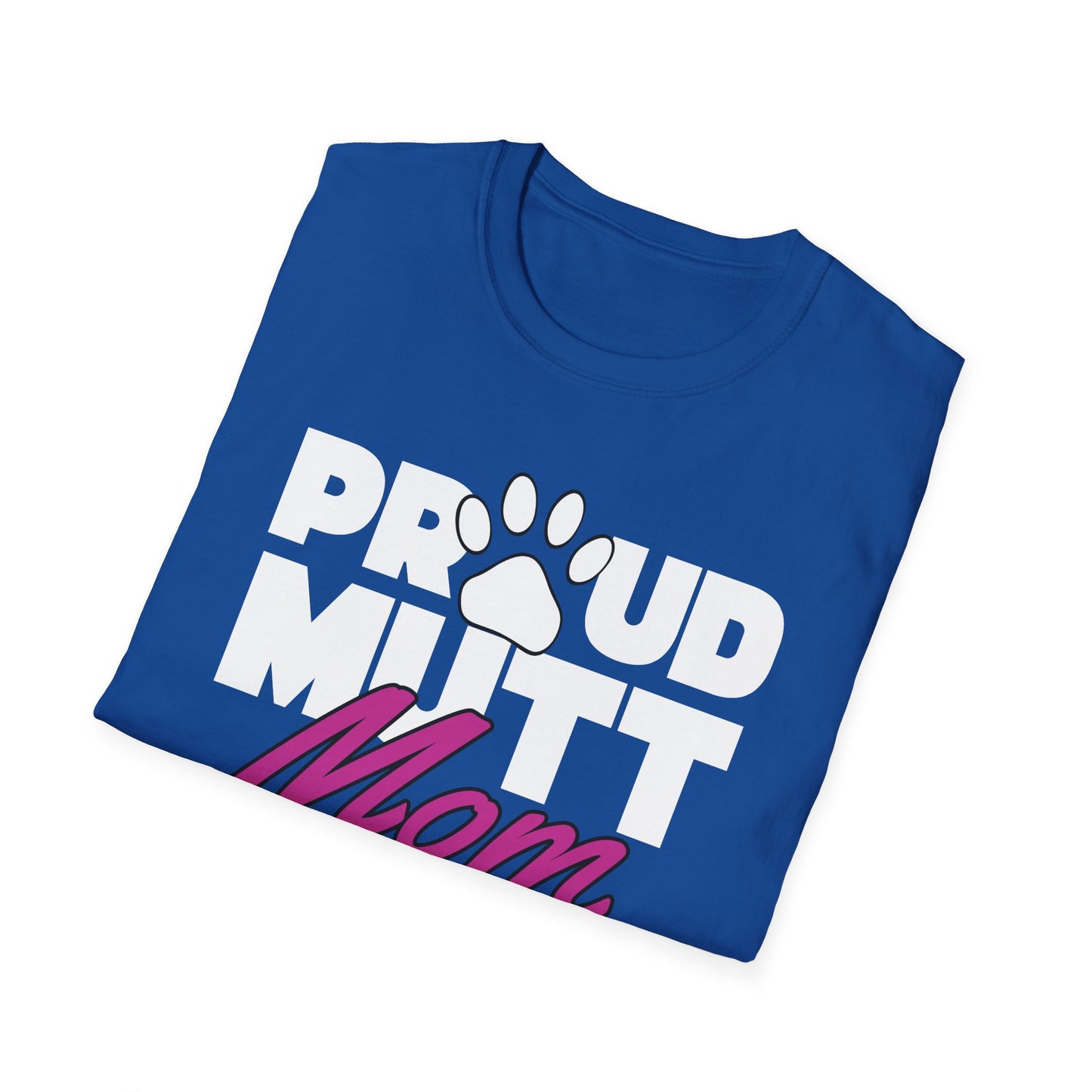 Proud Mutt Mom - T-shirt