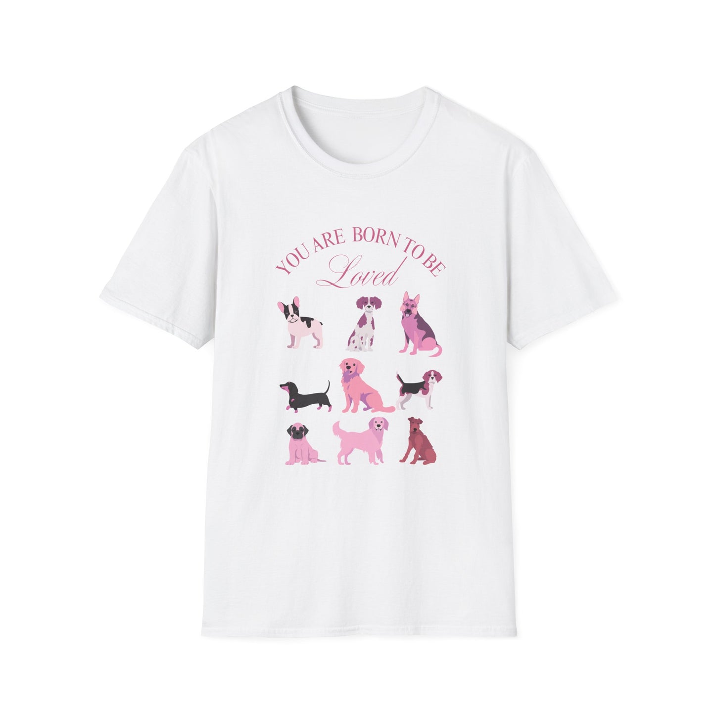 Born to be Loved T-shirt