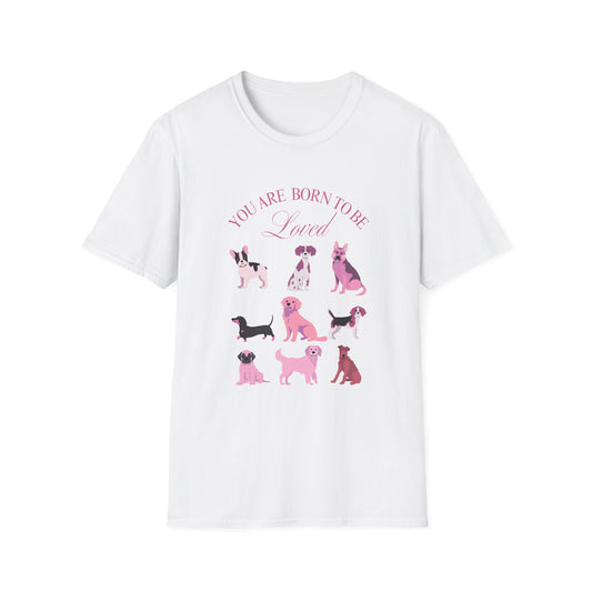 Born to be Loved T-shirt