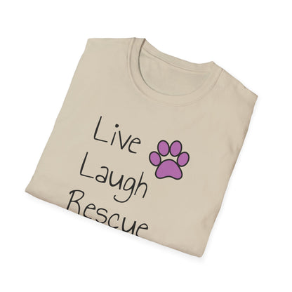 live laugh rescue T-shirt