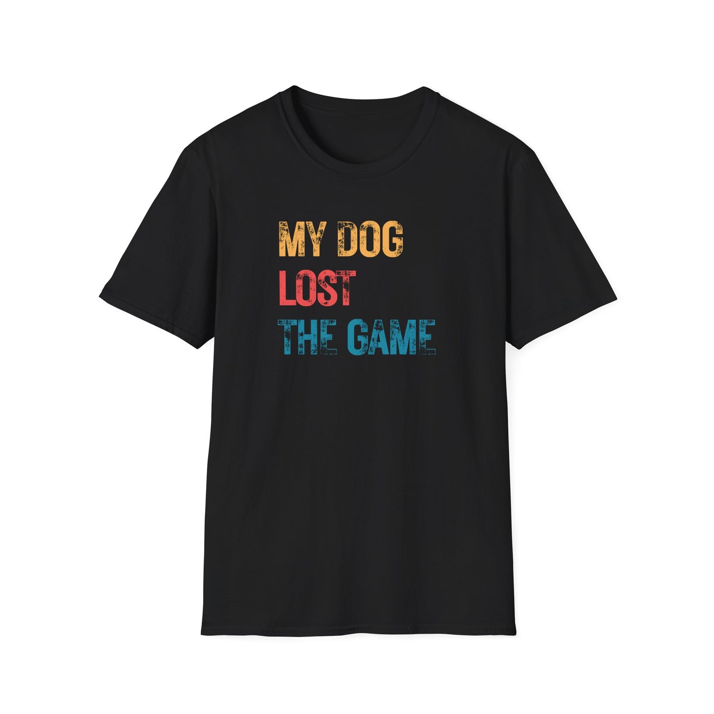dog lost the game T-shirt