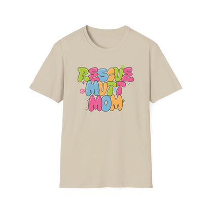 Rescue Mutt Mom T-shirt