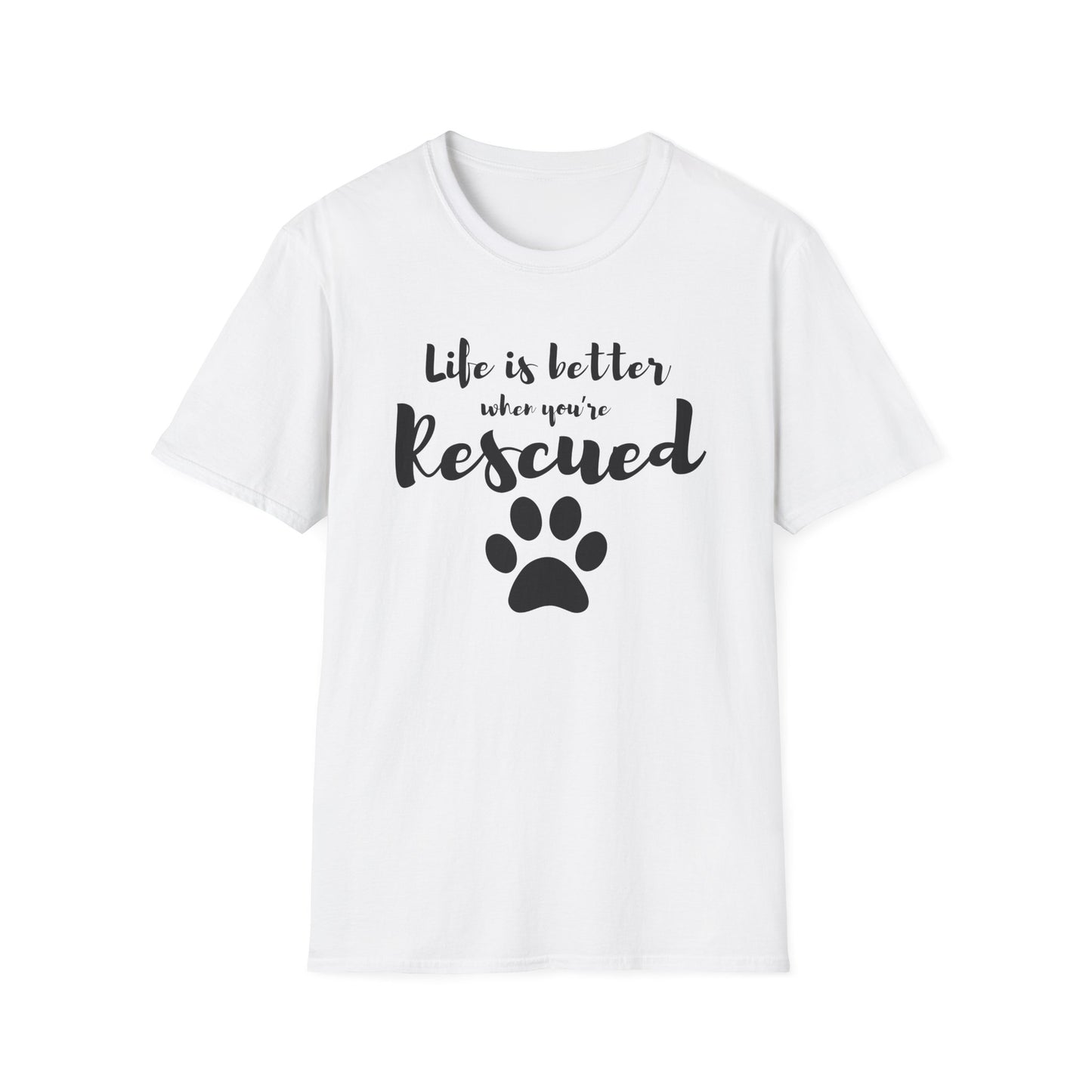 Better When Rescued - T-shirt