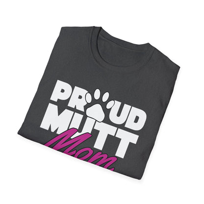 Proud Mutt Mom - T-shirt