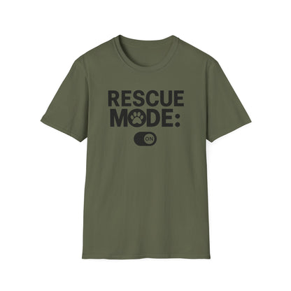 Rescue Mode: ON T-shirt