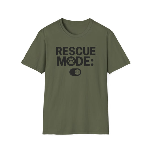 Rescue Mode: ON T-shirt