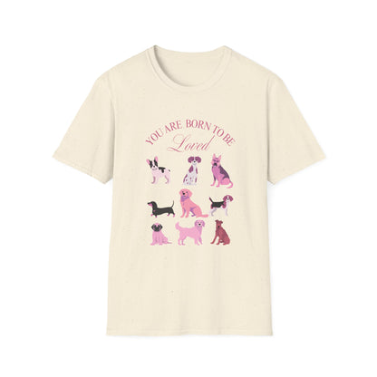 Born to be Loved T-shirt