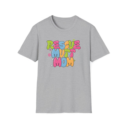 Rescue Mutt Mom T-shirt
