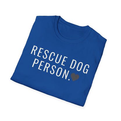 rescue dog person T-shirt