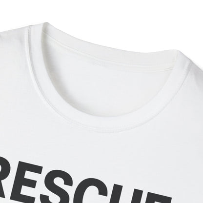 Rescue Mode: ON T-shirt
