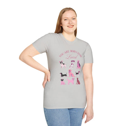 Born to be Loved T-shirt