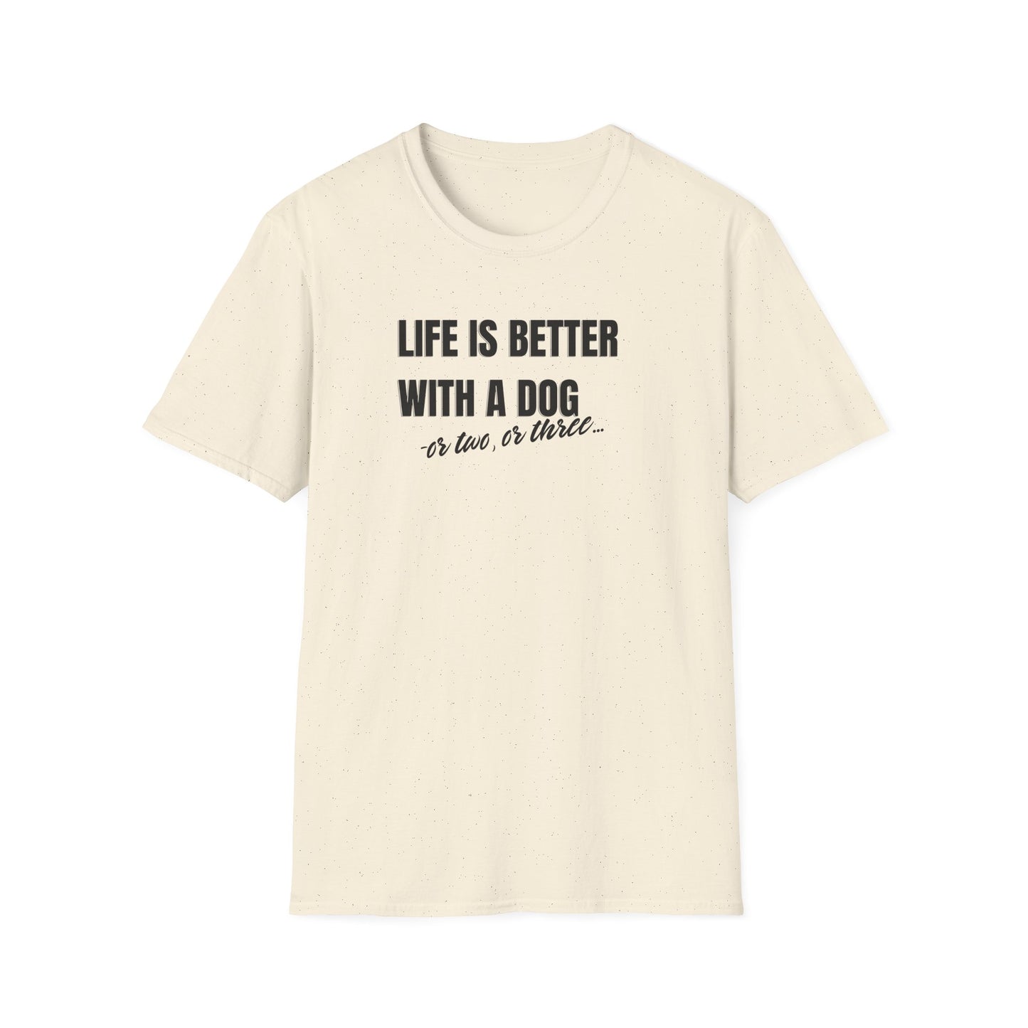 Life is better T-shirt