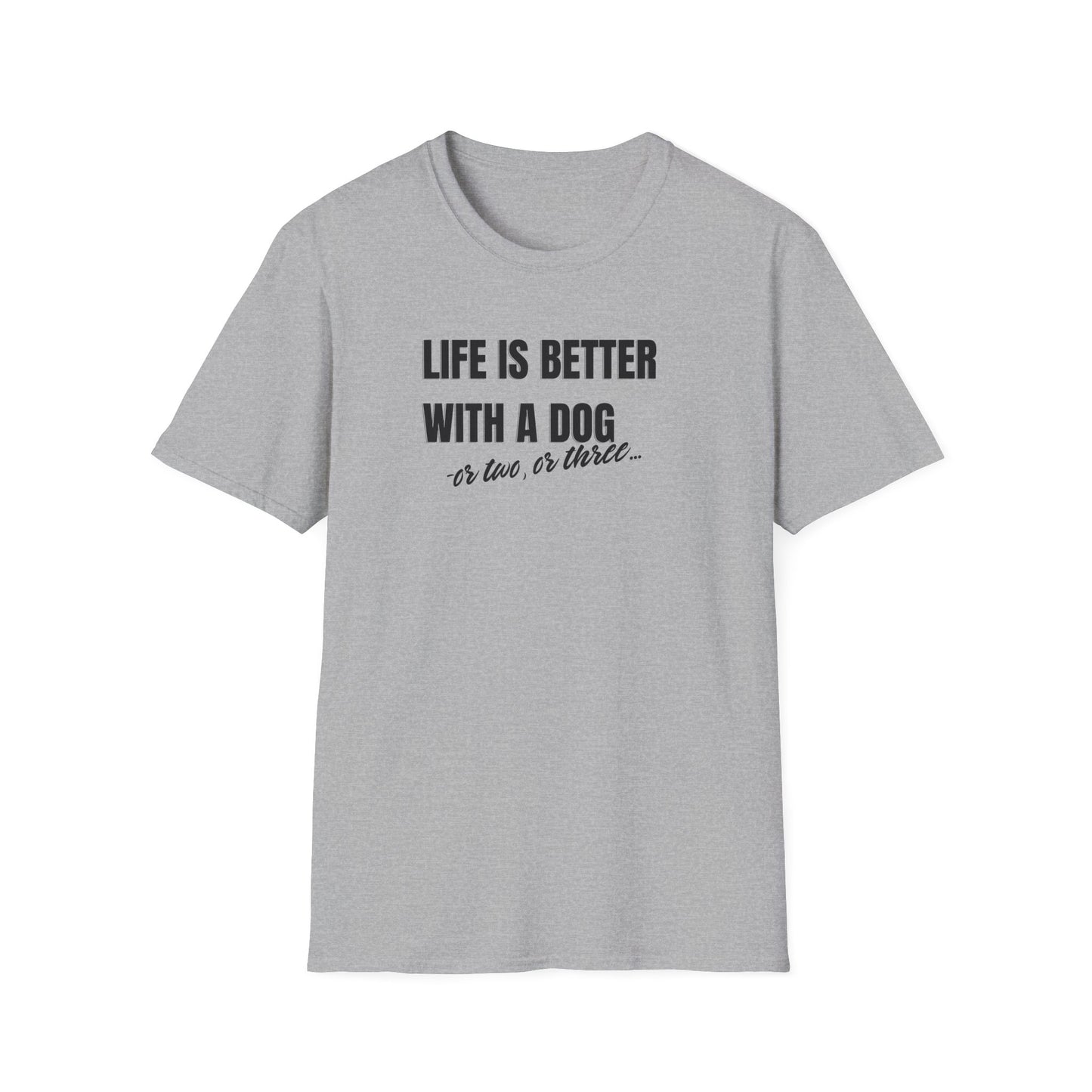 Life is better T-shirt