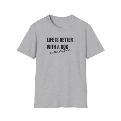 Life is better T-shirt